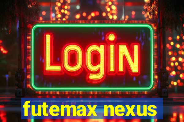 futemax nexus